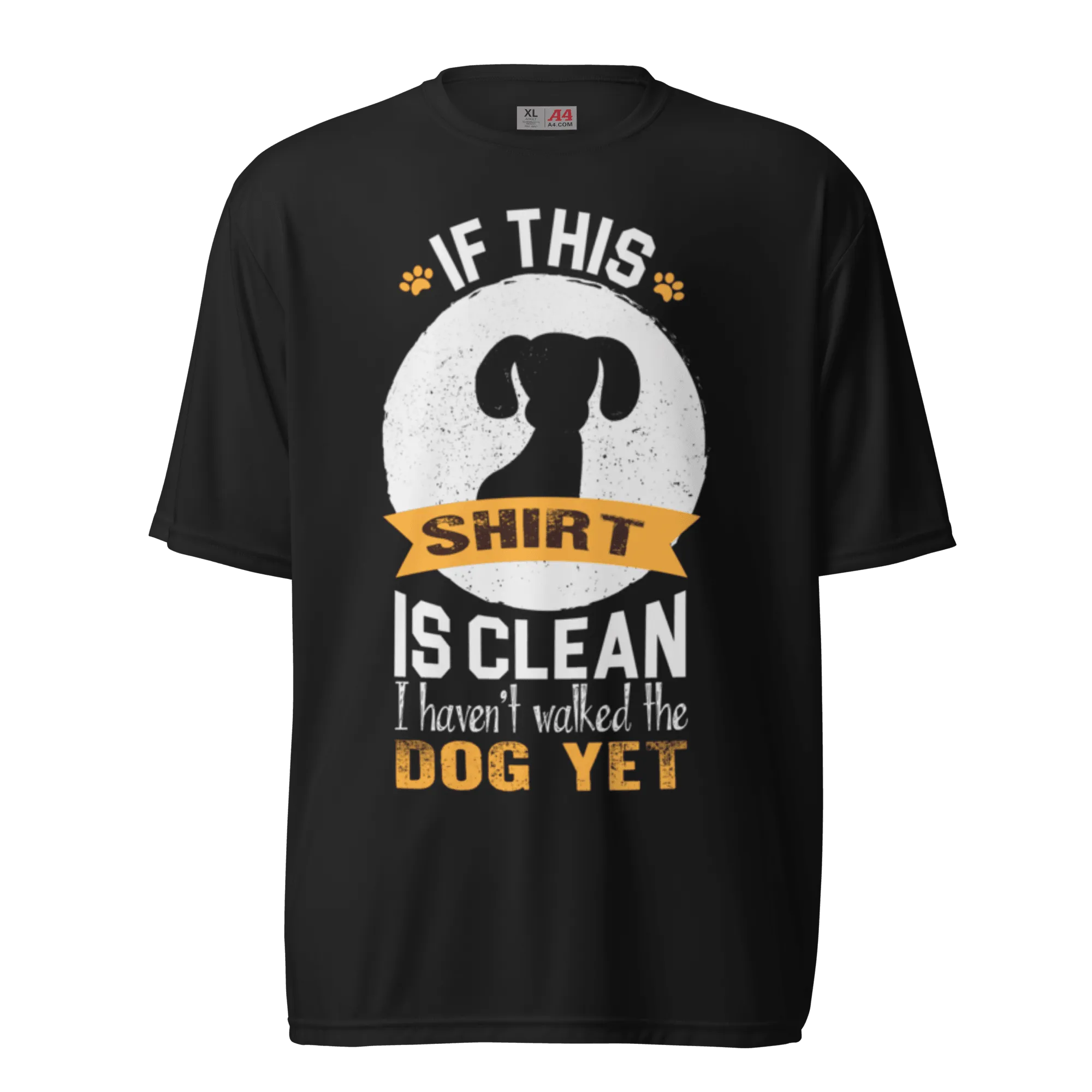 Walked the Dog Yet T-shirt